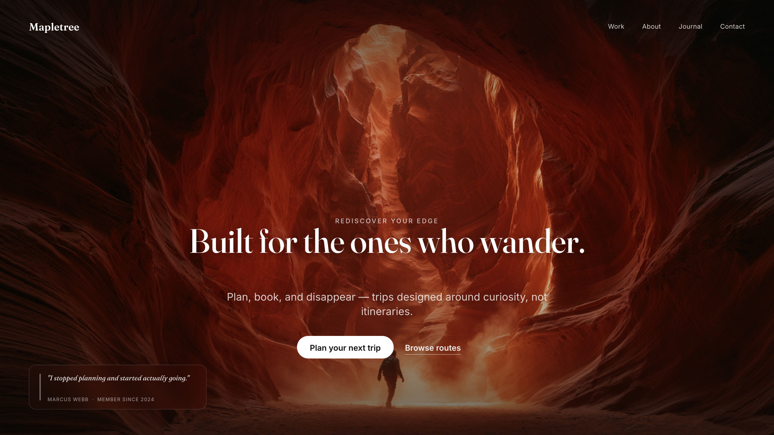 Built for the ones who wander.